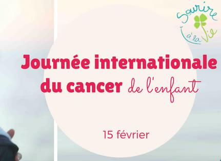 JOURNÉE INTERNATIONALE DU CANCER DE L'ENFANT