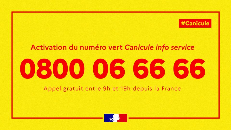 ACTIVATION DU NUM&Eacute;RO VERT CANICULE